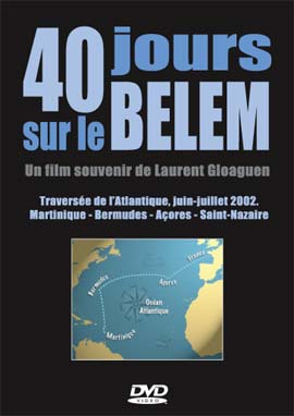 DVD 40 jours sur le Belem